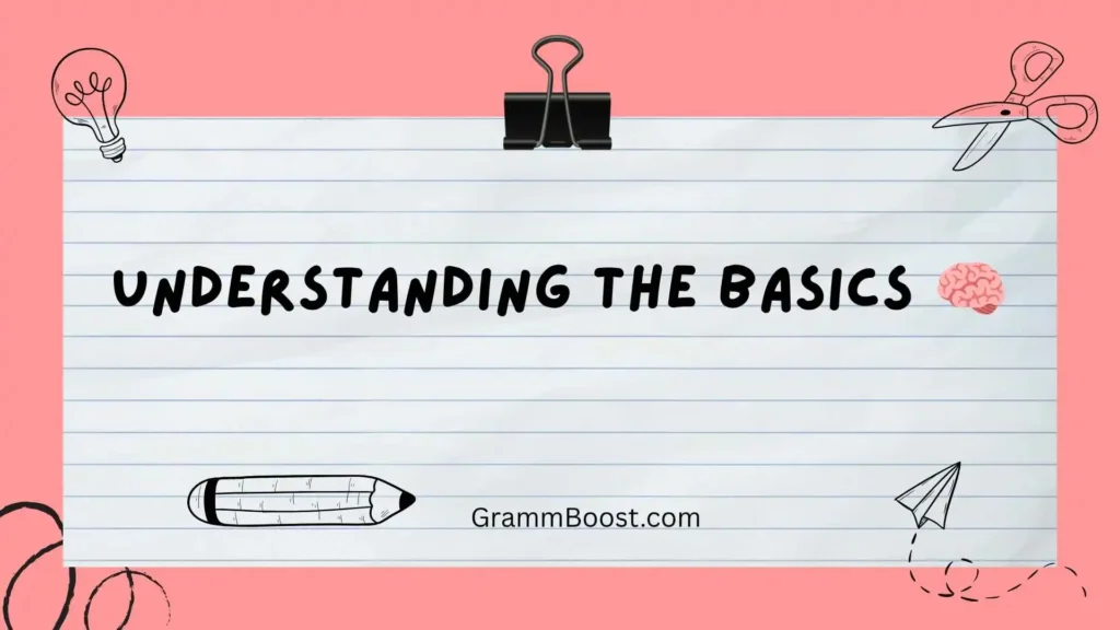 Understanding the Basics 