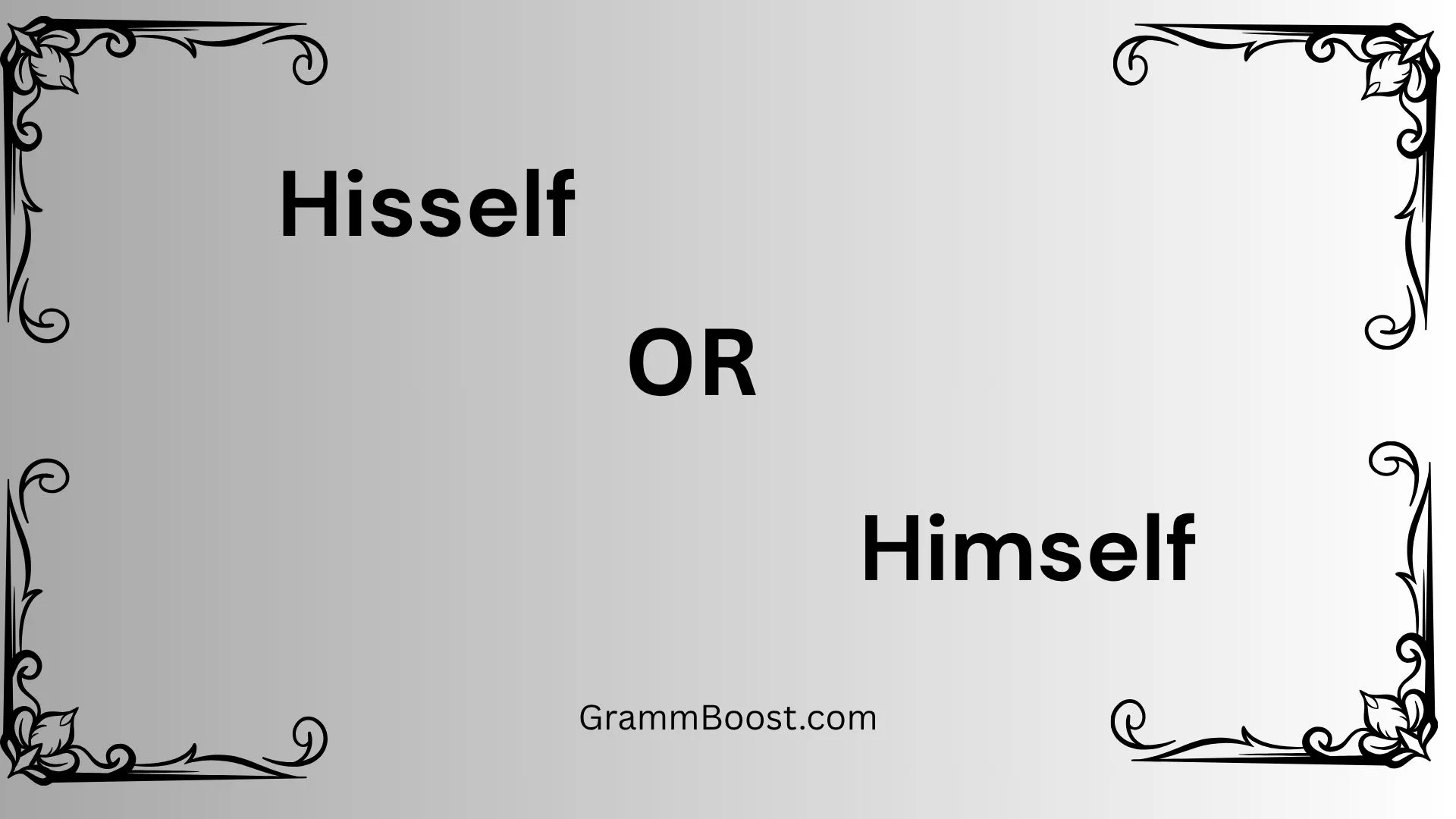 Hisself or Himself