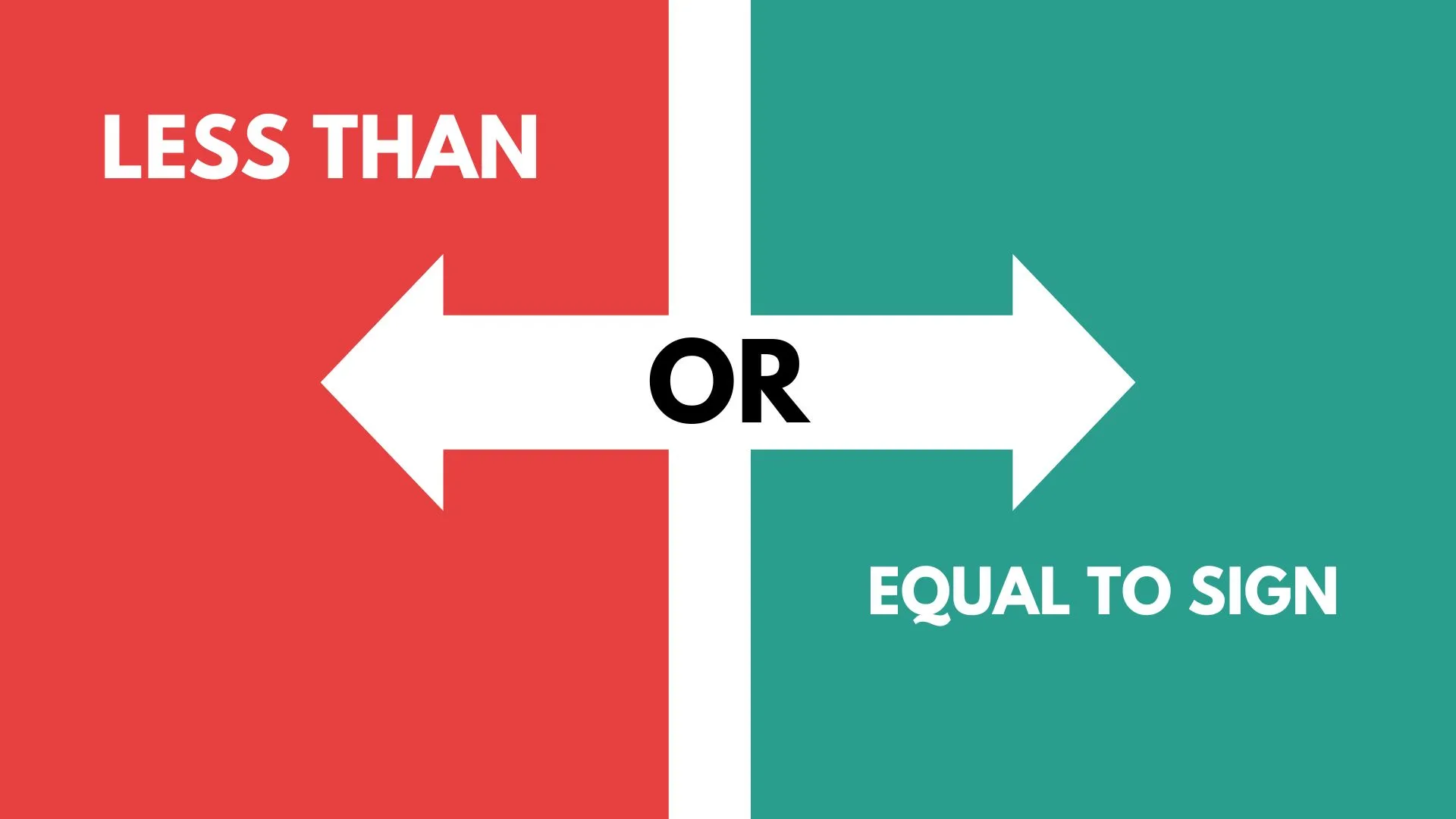 Less Than or Equal To Sign