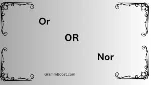 Or vs Nor