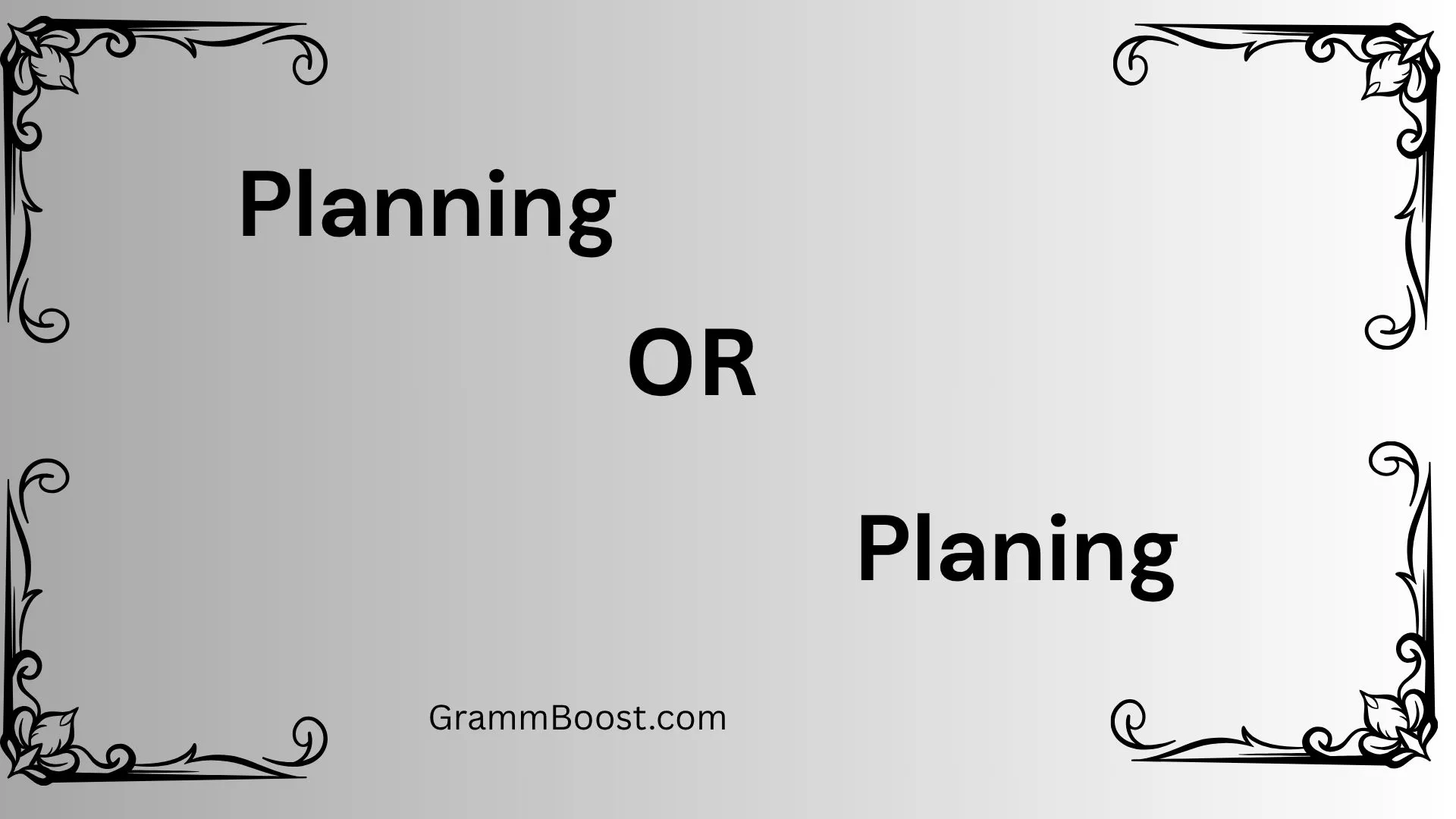 Planning or Planing