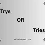 Trys or Tries