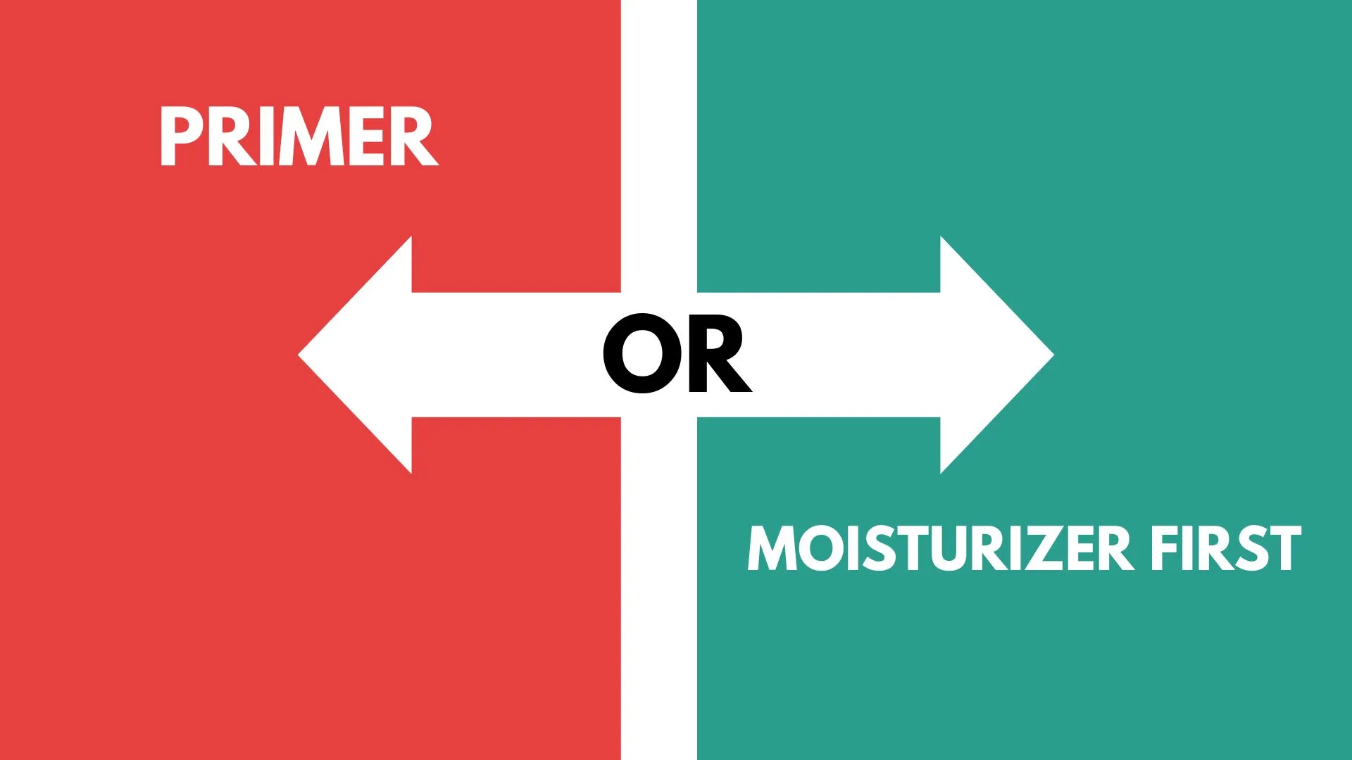 Primer or Moisturizer First